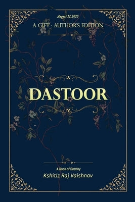 Dastoor: A letter to the purple lady by Vaishnav, Kshitiz Raj