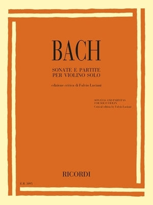 Sonatas and Partitas for Solo Violin by Bach, Johann Sebastian