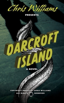 Darcroft Island by Williams, Chris