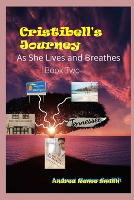 As She Lives and Breathes: Cristibell Story by Smith, William P.