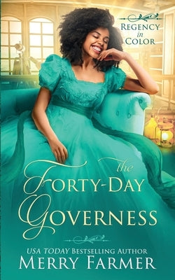 The Forty-Day Governess by Farmer, Merry
