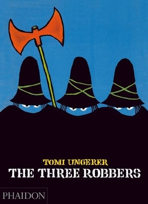 The Three Robbers by Ungerer, Tomi