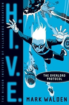 The Overlord Protocol: Volume 2 by Walden, Mark