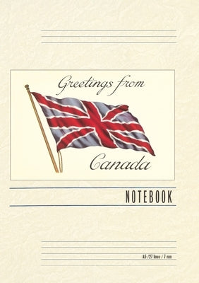 Vintage Lined Notebook Greetings from Canada by Found Image Press