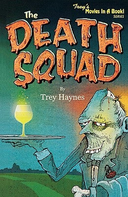 The Death Squad by Haynes, Trey