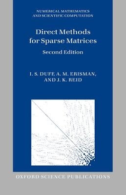 Direct Methods for Sparse Matrices by Duff, Iain S.
