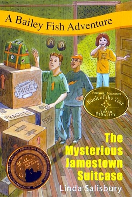 The Mysterious Jamestown Suitcase: A Bailey Fish Adventure by Salisbury, Linda G.