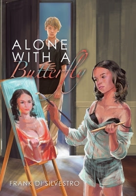 Alone with a Butterfly by Di Silvestro, Frank
