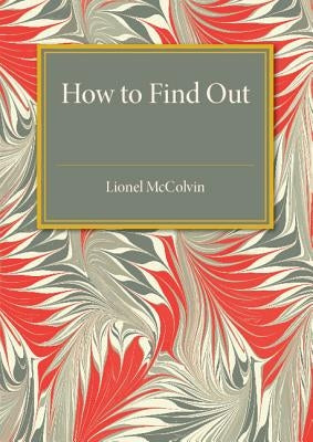 How to Find Out by McColvin, Lionel