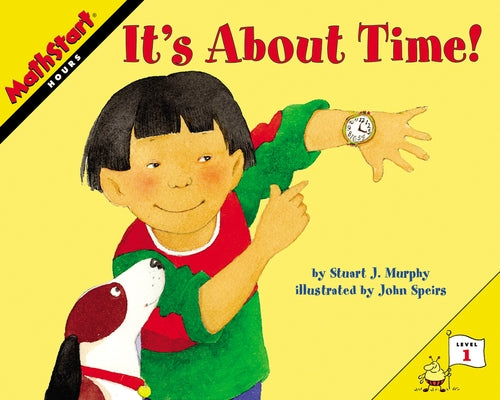 It's about Time! by Murphy, Stuart J.