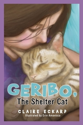GERIBO, The Shelter Cat by Eckard, Claire