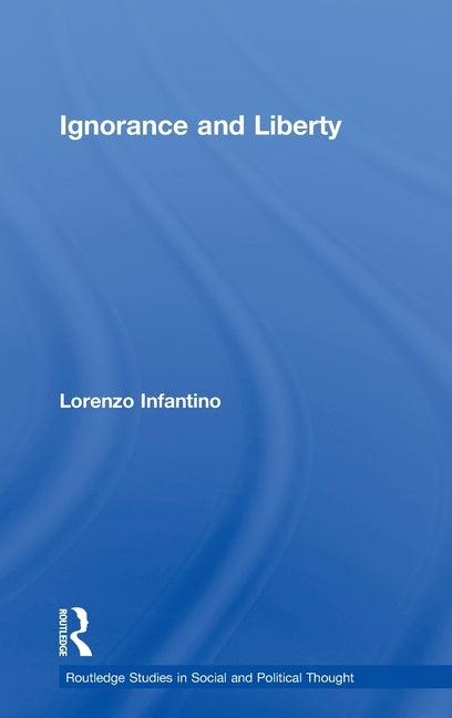 Ignorance and Liberty by Infantino, Lorenzo