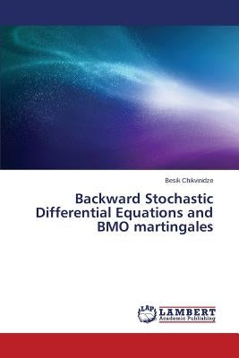 Backward Stochastic Differential Equations and BMO martingales by Chikvinidze Besik