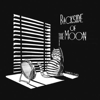 Backside of the Moon by Gao, Tango
