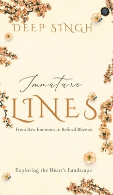 Immature Lines by Singh, Deep