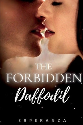 The Forbidden Daffodil by Davison (Esperanza), Irene