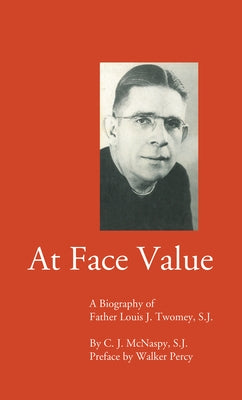 At Face Value by McNaspy, C. J. S. J.