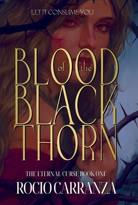 Blood of the Blackthorn by Carranza, Rocio