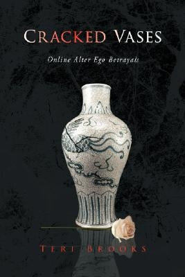 Cracked Vases by Brooks, Teri