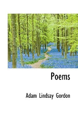 Poems by Gordon, Adam Lindsey
