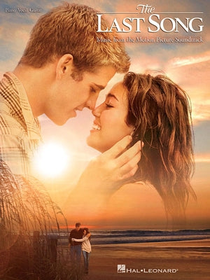 The Last Song: Music from the Motion Picture Soundtrack by Hal Leonard Corp