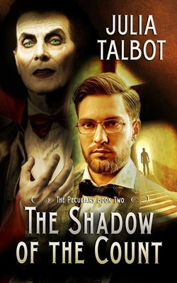 The Shadow of the Count by Talbot, Julia