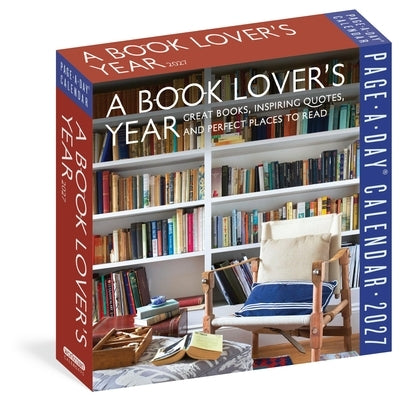A Book Lover's Year Page-A-Day(r) Calendar 2027: Great Books, Inspiring Quotes, and Perfect Places to Read by Workman Calendars