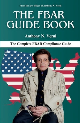 The FBAR Guide Book by Verni, Anthony N.