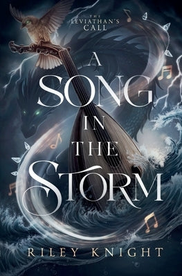 A Song in the Storm by Knight, Riley
