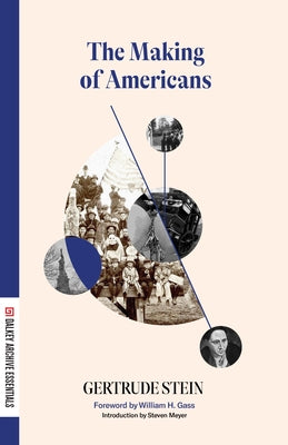 The Making of Americans by Stein, Gertrude