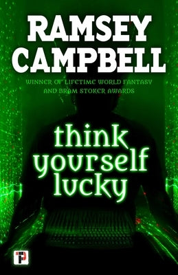 Think Yourself Lucky by Campbell, Ramsey