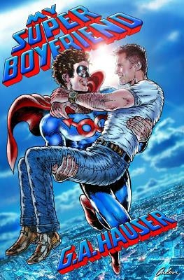 my super boyfriend by Schumer, Arlen