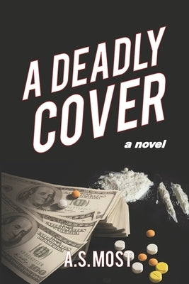 A Deadly Cover by Most, A. S.