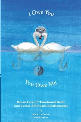 I owe You, You Owe Me by Leforce, Nick