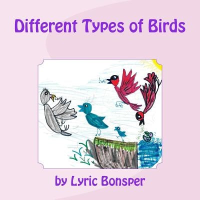 Different Types of Birds by Bonsper, Lyric