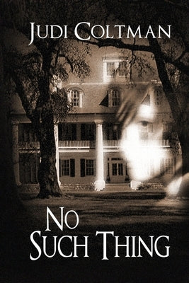 No Such Thing by Coltman, Judi