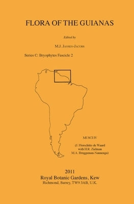 Flora of the Guianas Series C: Bryophytes Fascicle 2 by Jansen-Jacobs, M. J.
