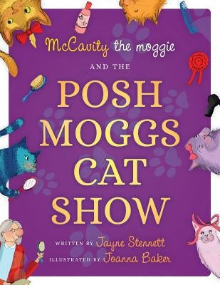 McCavity the Moggie and the Posh Moggs Cat show by Stennett, Jayne