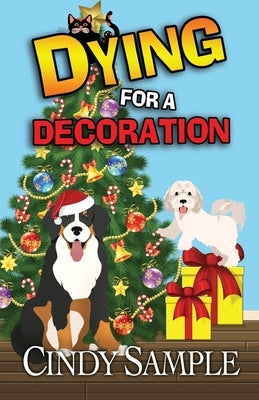 Dying for a Decoration by Sample, Cindy