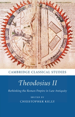 Theodosius II by Kelly, Christopher