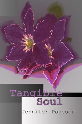 Tangible Soul by Johnson, Jennifer-Crystal