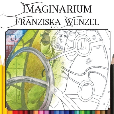 Imaginarium by Wenzel, Franziska