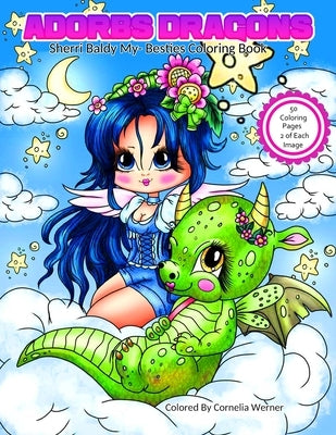 Adorbs Dragons Sherri Baldy My-Besties Coloring Book by Baldy, Sherri