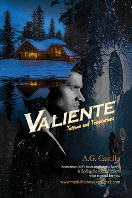 Valiente: Tattoos and Temptations by Castillo, A. G.