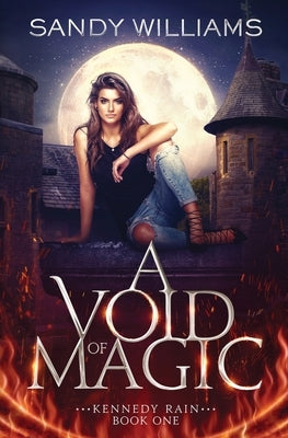 A Void of Magic by Williams, Sandy