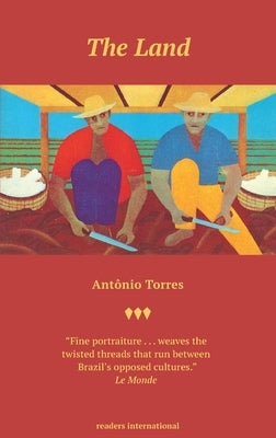 The Land by Torres, Antonio