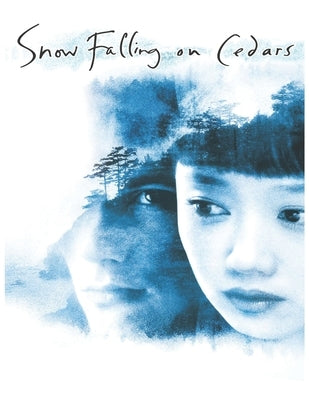 Snow Falling On Cedars: Screenplay by Consuegra, Jorge