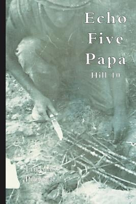Echo Five Papa by Prater, Thomas W.