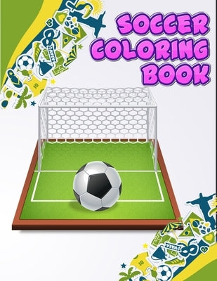 Soccer Coloring Book: Excellent Coloring Book For Kids, Football, Baseball, Soccer, lovers and Includes Bonus Activity 100 Pages (Coloring B by Press House, Masab