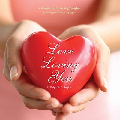 Love Loving You by Ralph, Linda